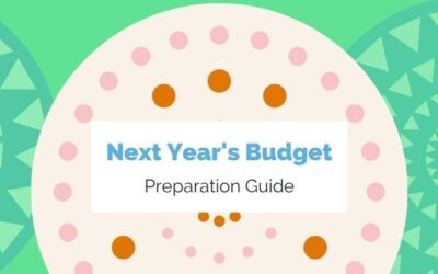 Preparing Next Year’s Budgets