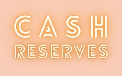 The Importance of Cash Reserves