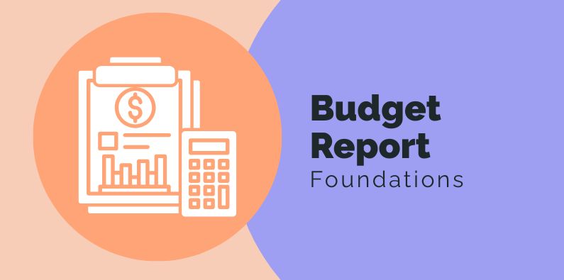 Foundations of Strong Budget Reports - 2025