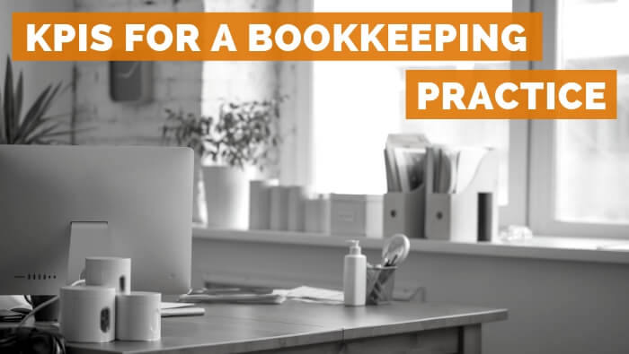 KPIs for a Bookkeeping Practice