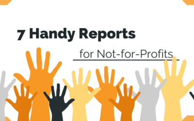 7 Handy Reports for Not-for-Profits