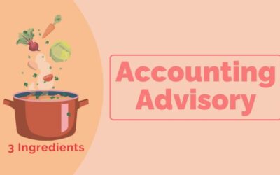Accounting Advisory Services: 3 Key Ingredients To Success
