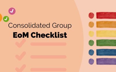 Consolidated Groups: A Must-Have Calxa End-of-Month Checklist