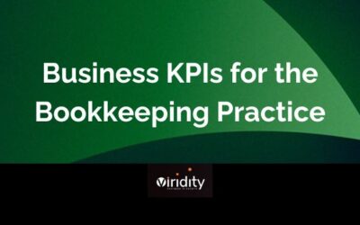 Business KPIs For A Modern Bookkeeping Practice:  Why, How And What Next